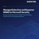 Managed Detection and Response (MDR) for Microsoft Security